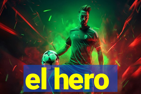 el hero
